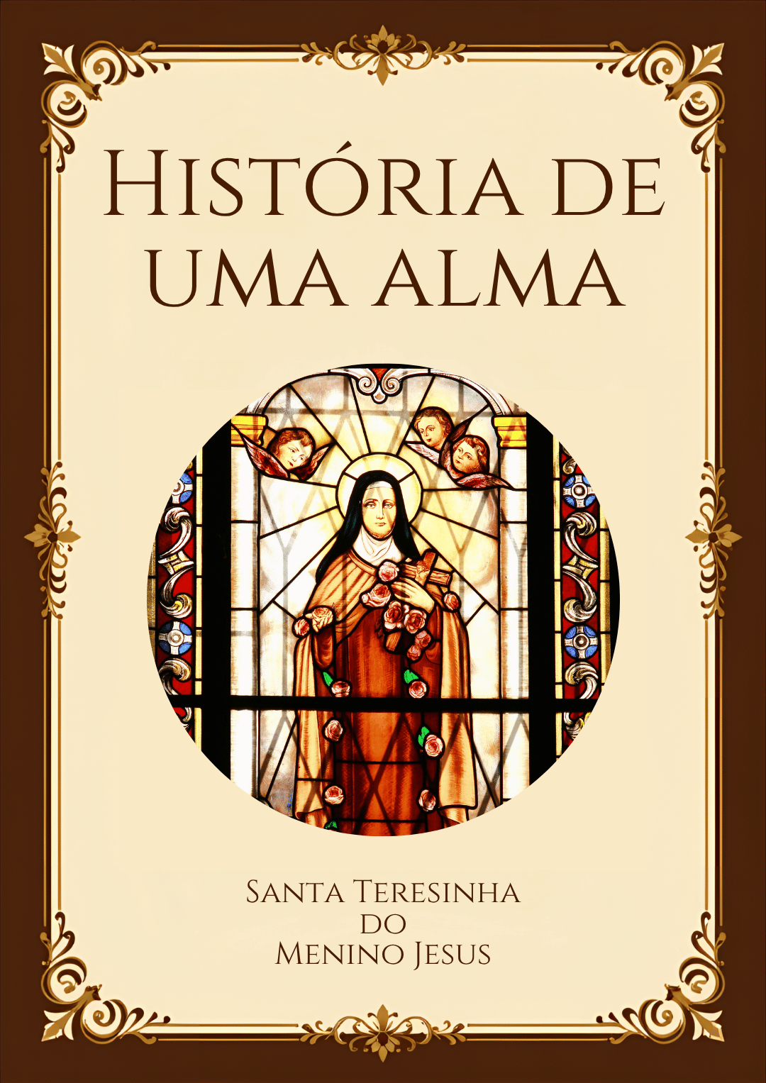 Capa ilustrativa do livro História de uma Alma, de Santa Teresinha do Menino Jesus